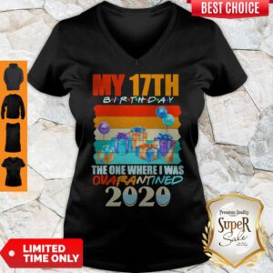 Alternative view of Top My 17th Birthday The One Where I Was Quarantined 2020 Mask Vintage Shirt