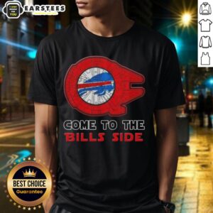 Happy Star Wars Come To The Buffalo Bills Side T-Shirt
