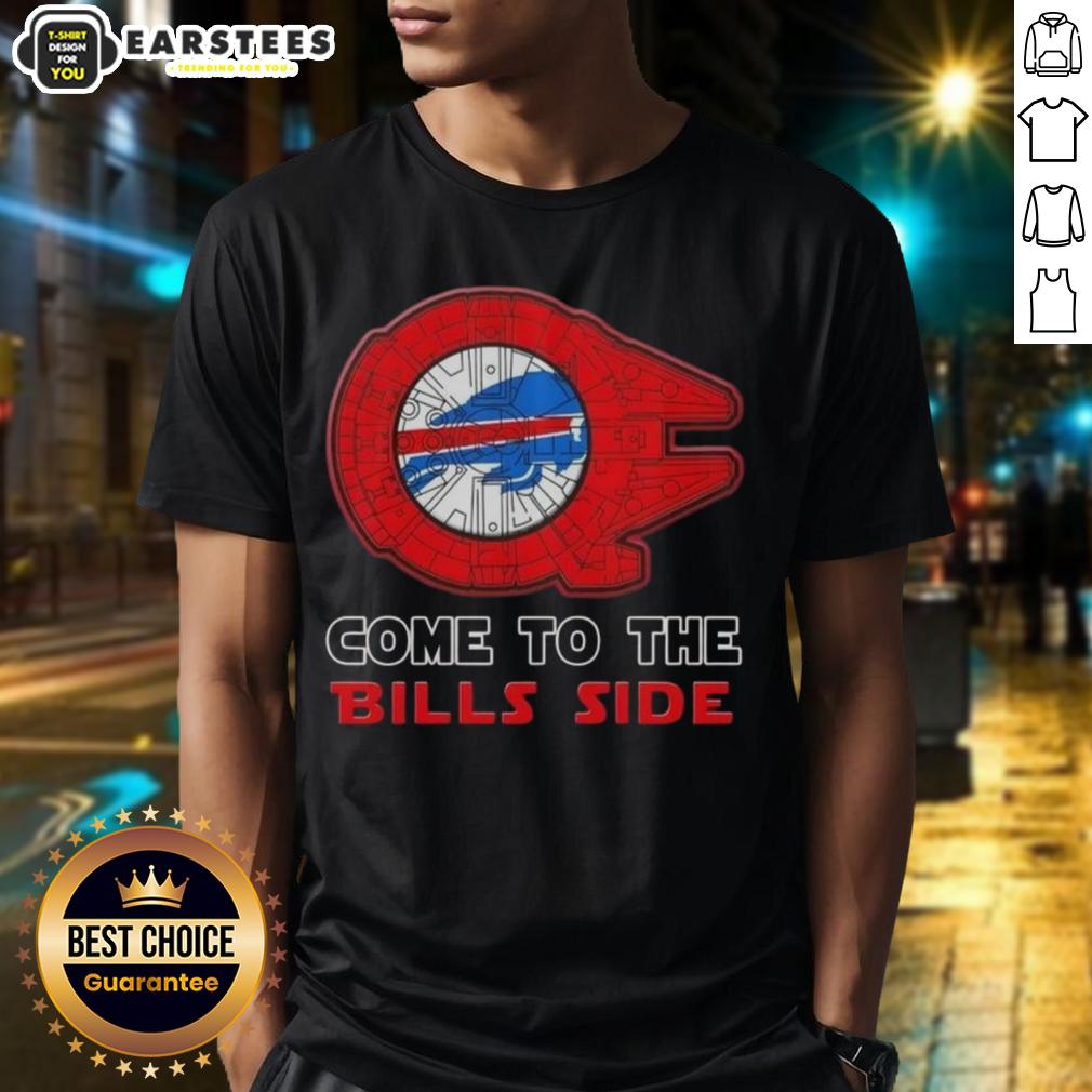 Happy Star Wars Come To The Buffalo Bills Side T-Shirt