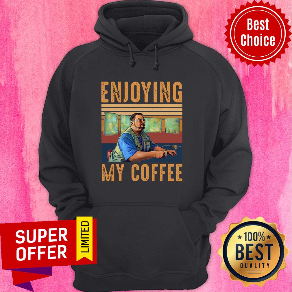 Premium Enjoying My Coffee Shirt - Image 3