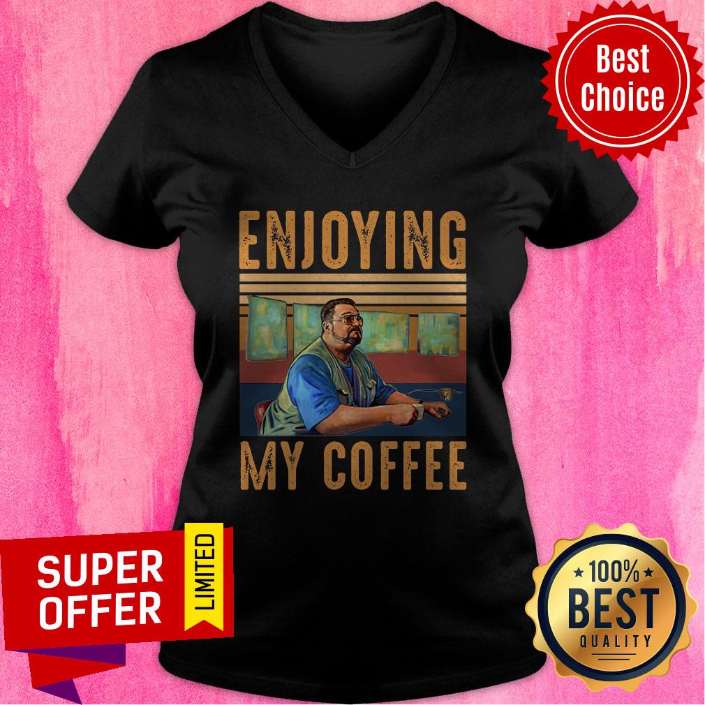Premium Enjoying My Coffee Shirt - Image 4