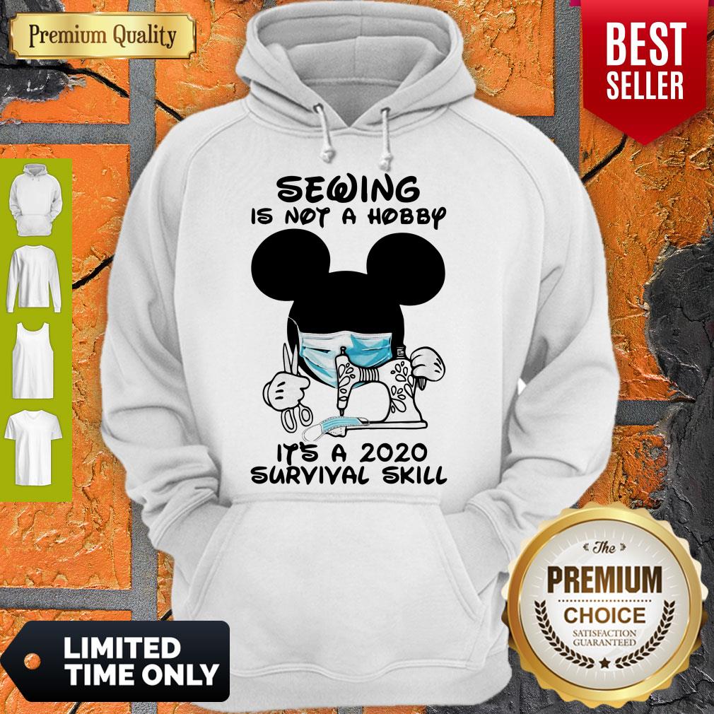 Mickey Sewing Is Not A Hobby It’s A 2020 Survival Skill Shirt - Image 3