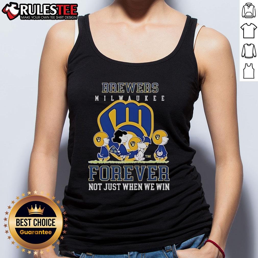Happy Peanuts Charlie Brown Snoopy Milwaukee Brewers Baseball Forever Not Just When We Win T-Shirt - Image 4