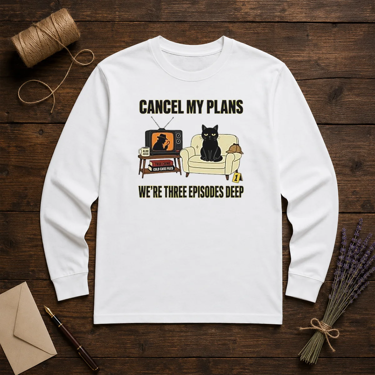 Official Cancel My Plans We Are Three Episodes Deep True Crime Black Cat Mystery Shirt - Image 5