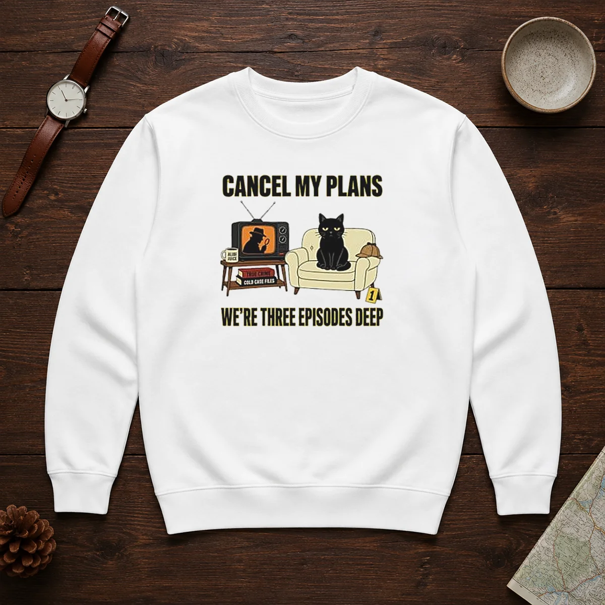 Official Cancel My Plans We Are Three Episodes Deep True Crime Black Cat Mystery Shirt - Image 7