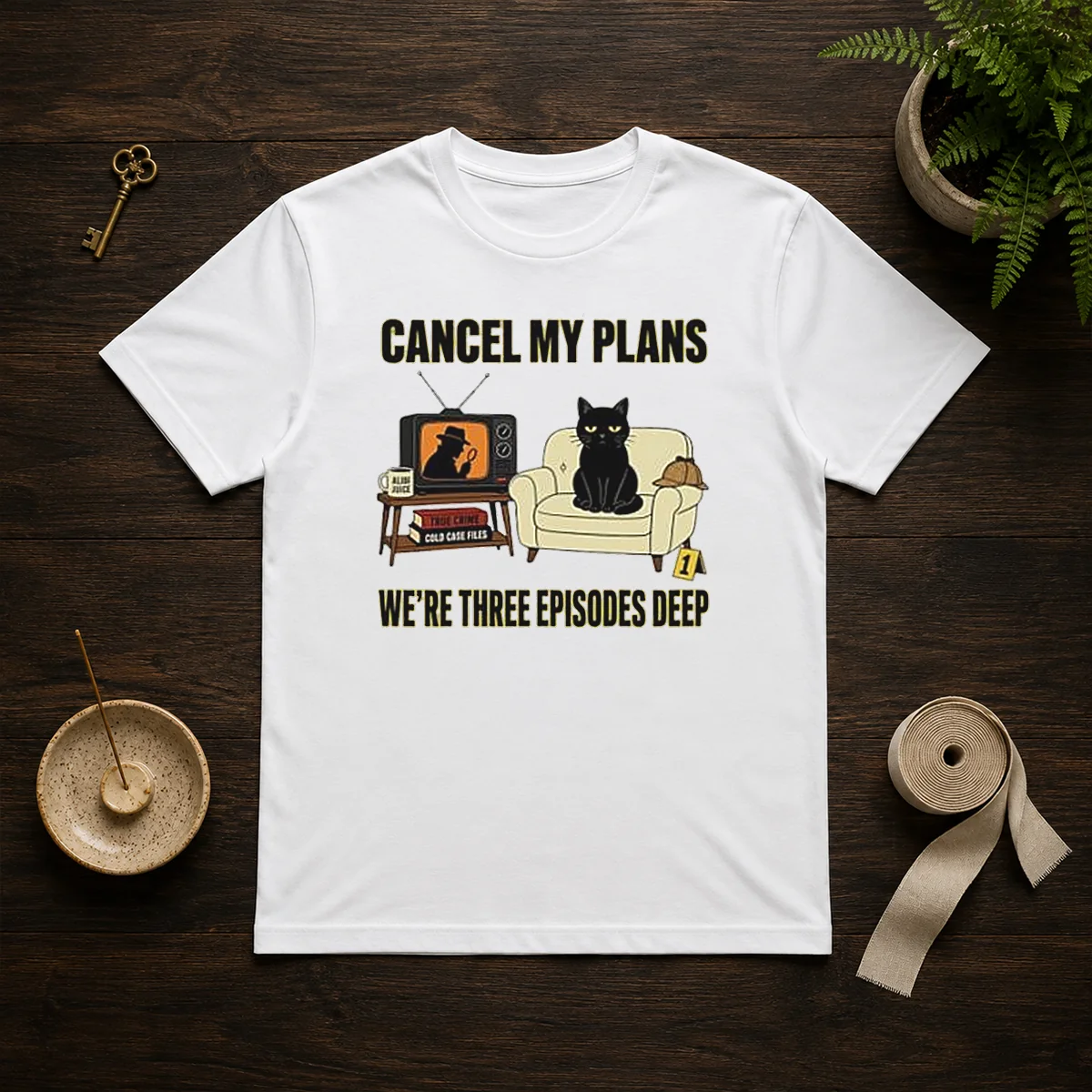 Official Cancel My Plans We Are Three Episodes Deep True Crime Black Cat Mystery Shirt