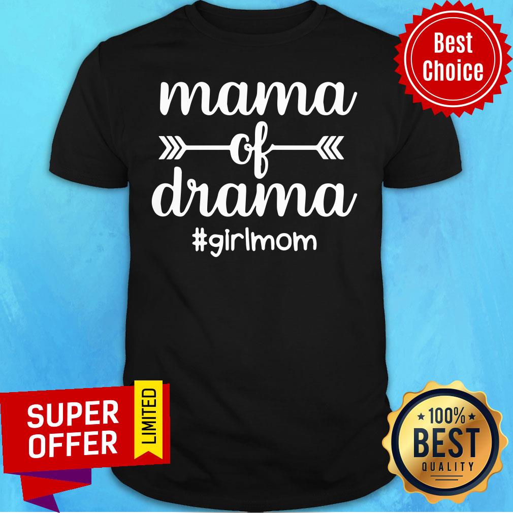 Mama Of Drama Girl Mom Arrow Shirt