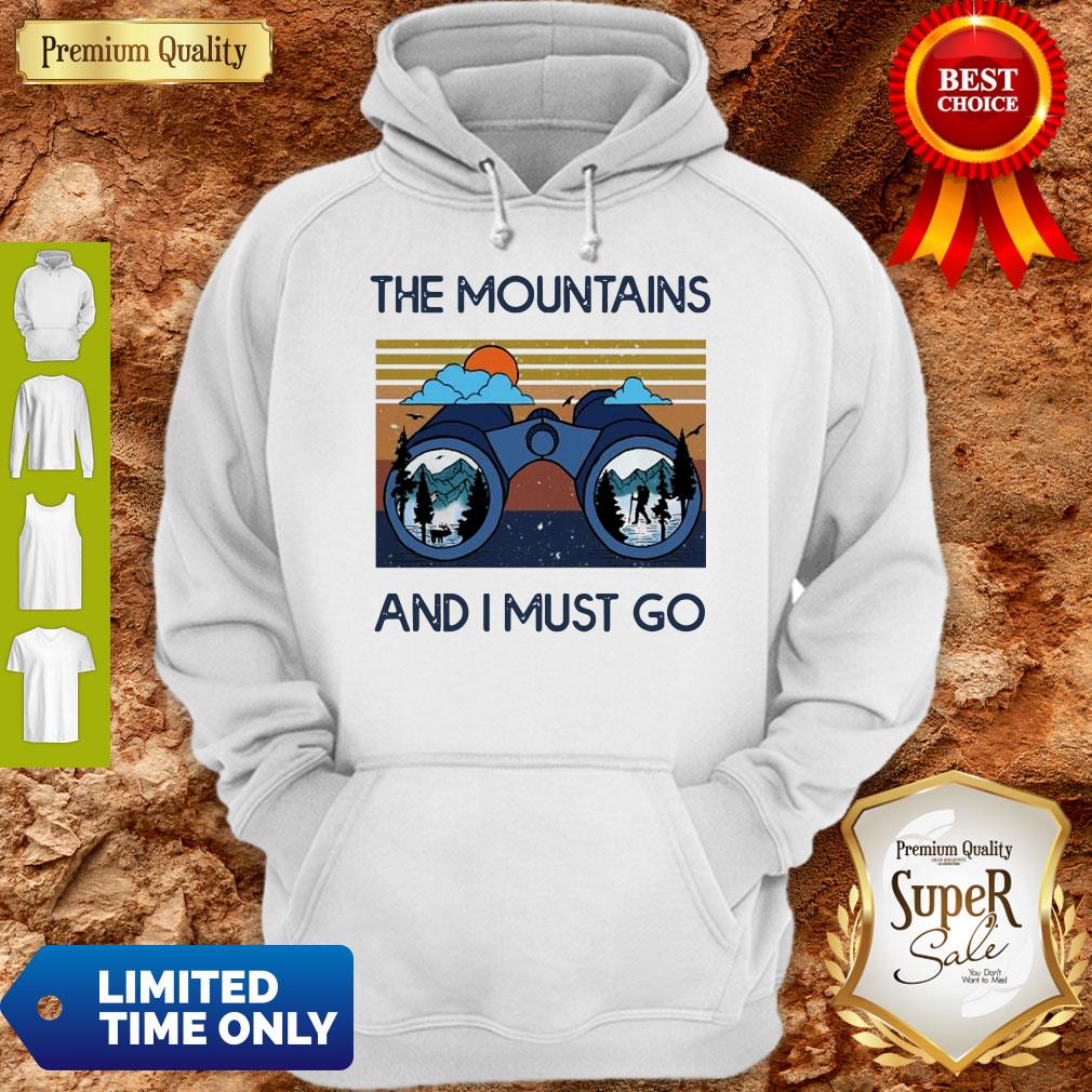 Good The Mountains Are Calling And I Must Go Vintage Shirt - Image 2