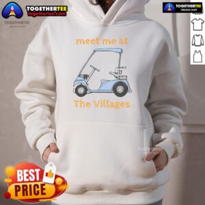 Alternative view of Nice Meet Me At The Villages Florida Retirement Community T-Shirt