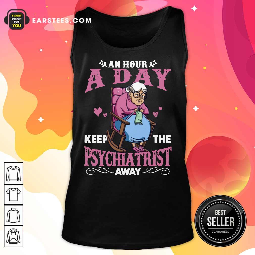Grandma An Hour A Day Psychiatrist Shirt - Image 2