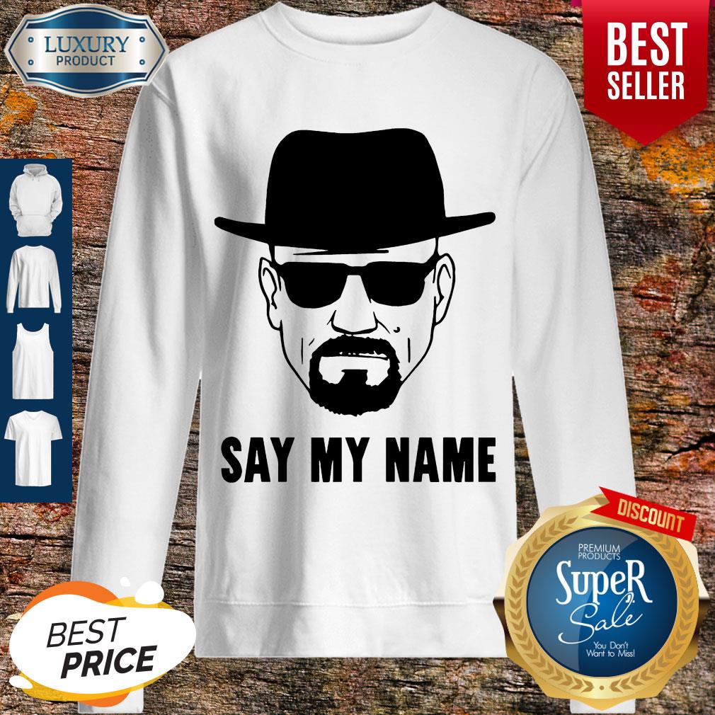 Official Breaking Bad Say My Name Shirt - Image 5