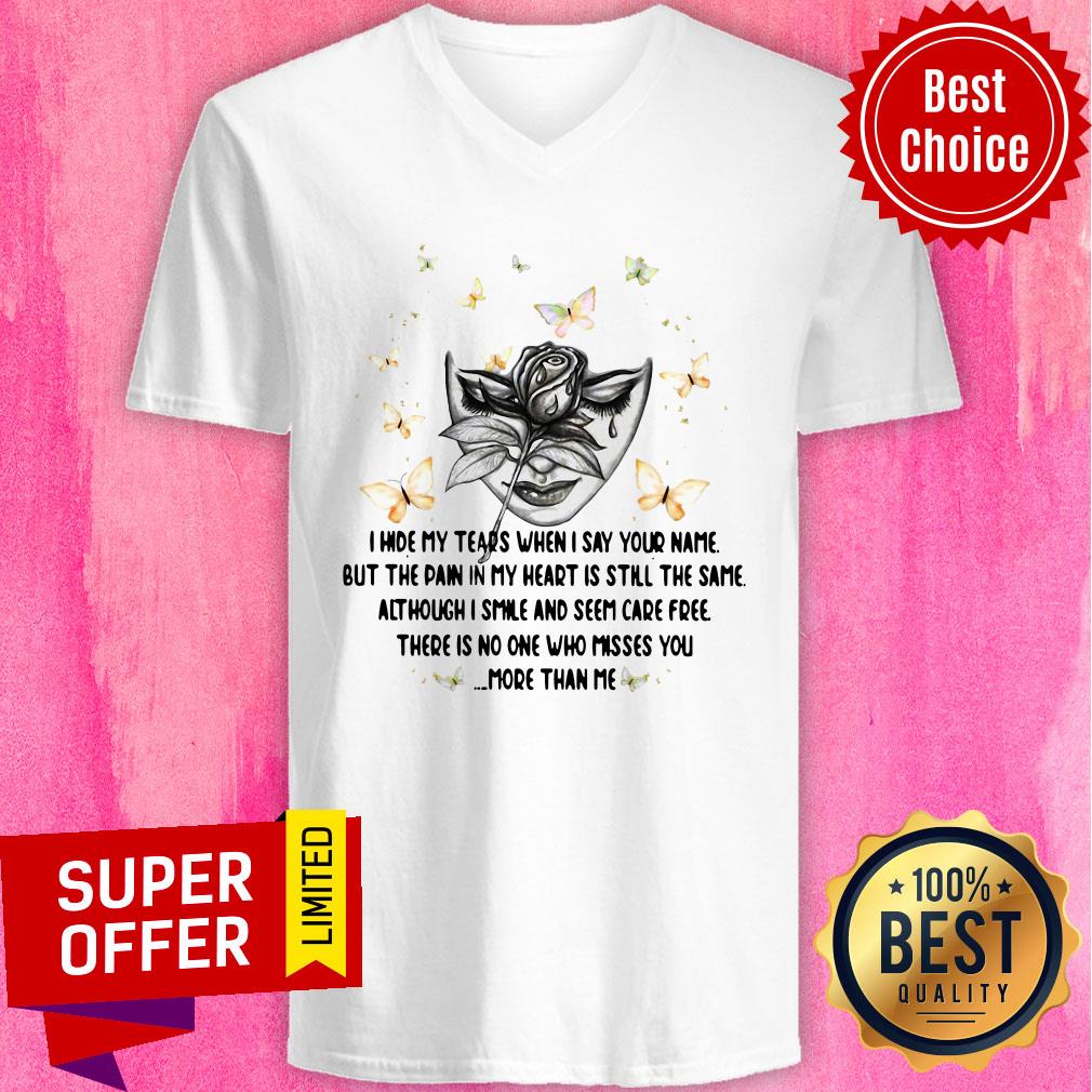 Hide My Tears When I Say Your Name But The Pain In My Heart Is Still The Same Shirt - Image 3