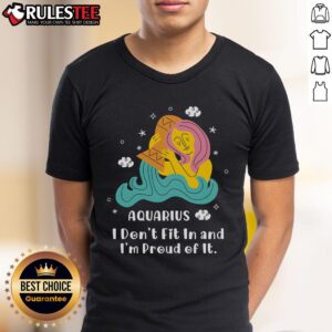 Pretty I Don't Fit In And I'm Proud T-Shirt