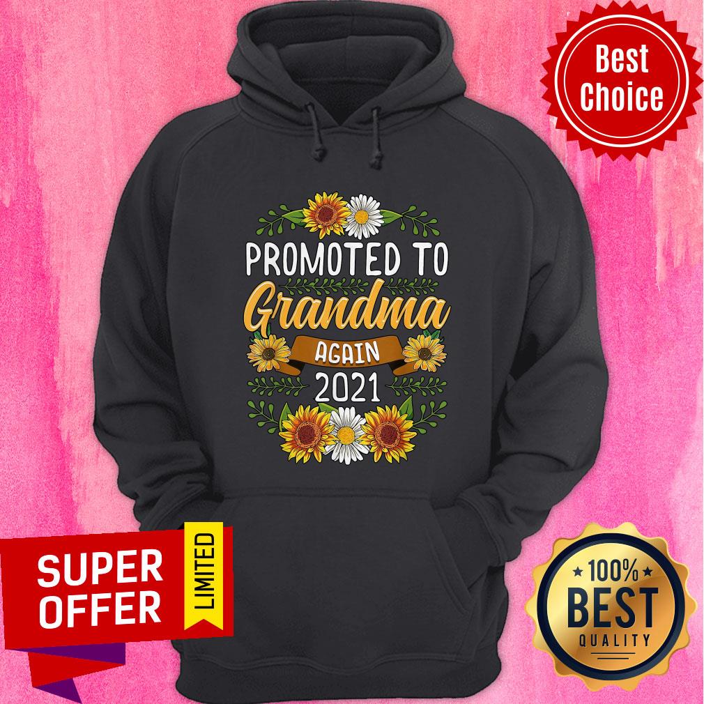Official Sunflower Promoted To Mamaw Again 2021 Shirt - Image 5