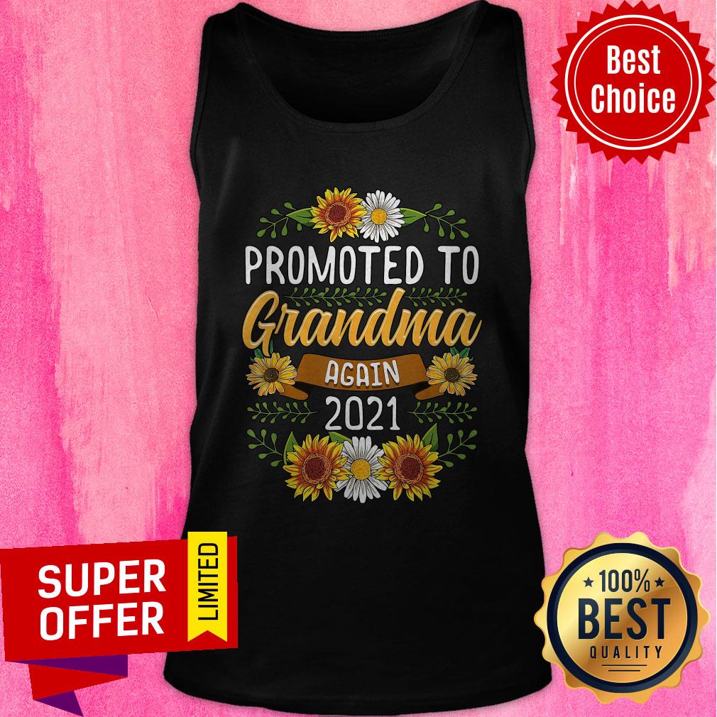 Official Sunflower Promoted To Mamaw Again 2021 Shirt - Image 3