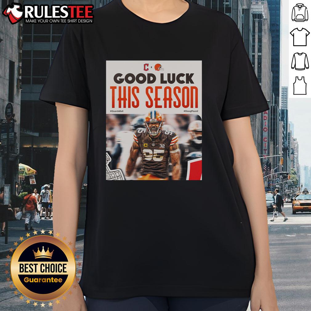 Good Cleveland Browns Good Luck This Season T-Shirt - Image 3