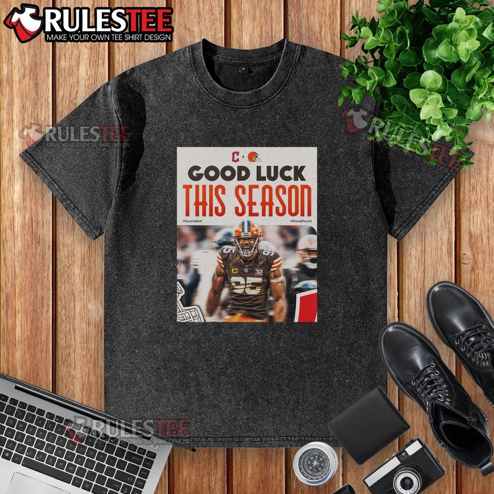 Good Cleveland Browns Good Luck This Season T-Shirt - Image 6