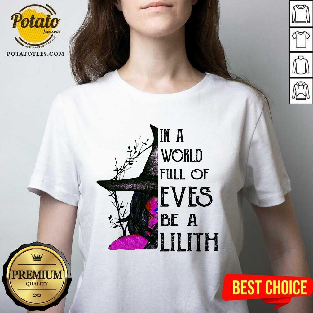 In A World Full Of Eves Be A Lilith Witch Shirt - Image 2
