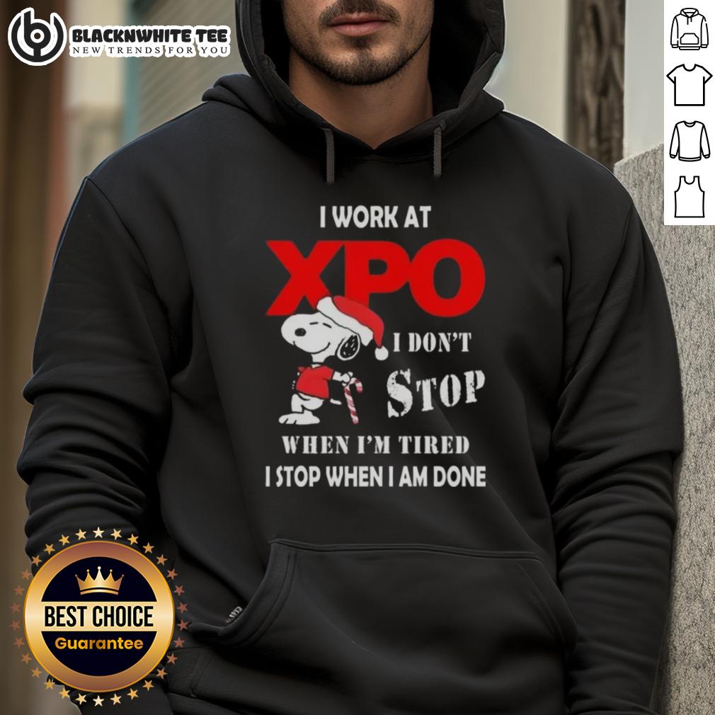 Good Snoopy I Work At Xpo I Don't Stop When I'm Tired I Stop When I Am Done Christmas T-Shirt - Image 2