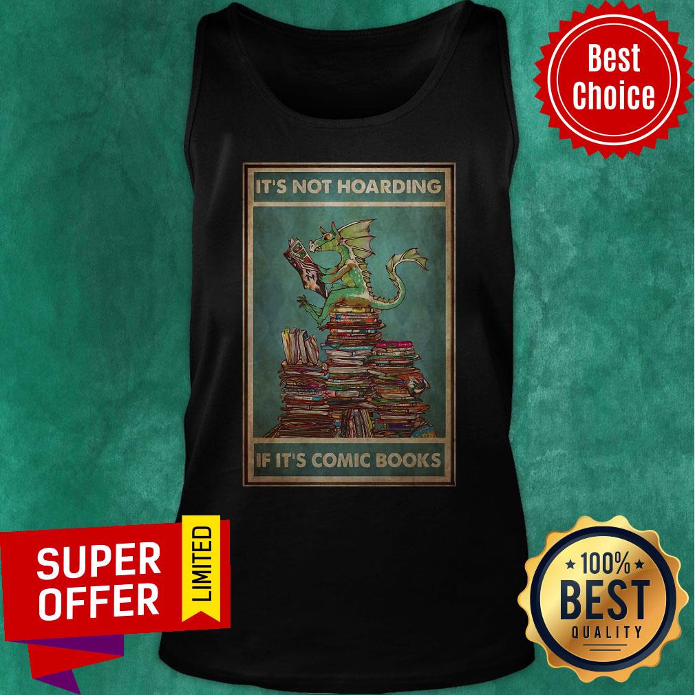 Funny Dragon Comic Books It’s Not Hoarding If It’s Comic Books Shirt - Image 4