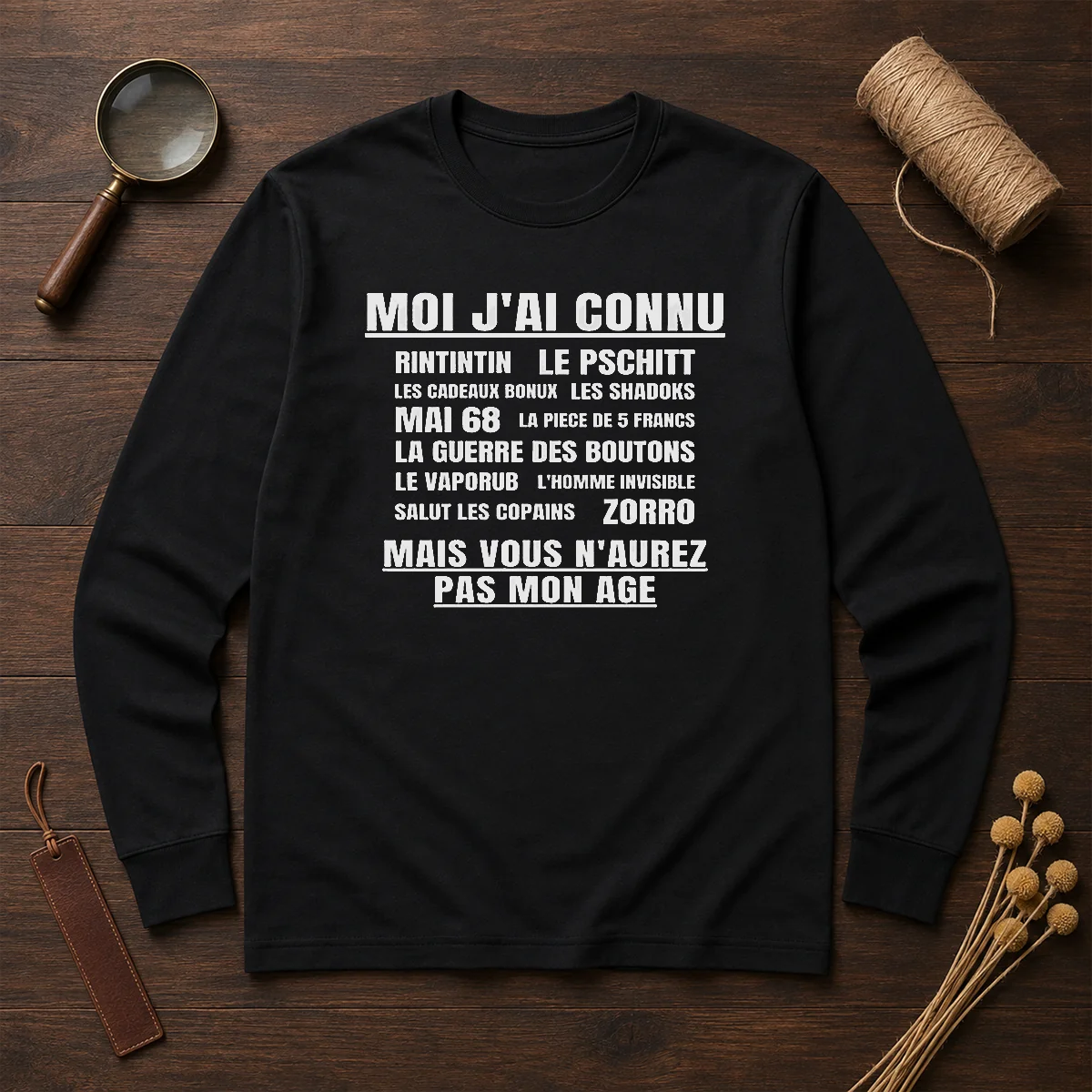 Good Moi Jai Connu Rintintin Le Pschitt Les Cadeaux Bonux Mai 68 Zorro Mais Vous Shirt - Image 6