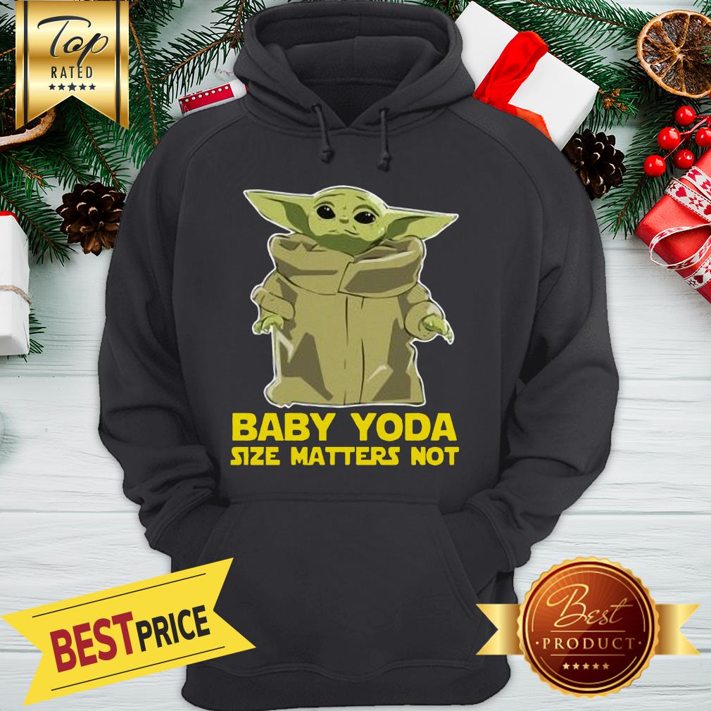 Size Matters Not Baby Yoda The Mandalorian Shirt Xmas 2020 Shirt - Image 5