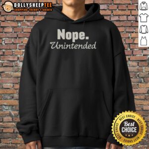 Alternative view of Pretty Nope. Unintended T-Shirt