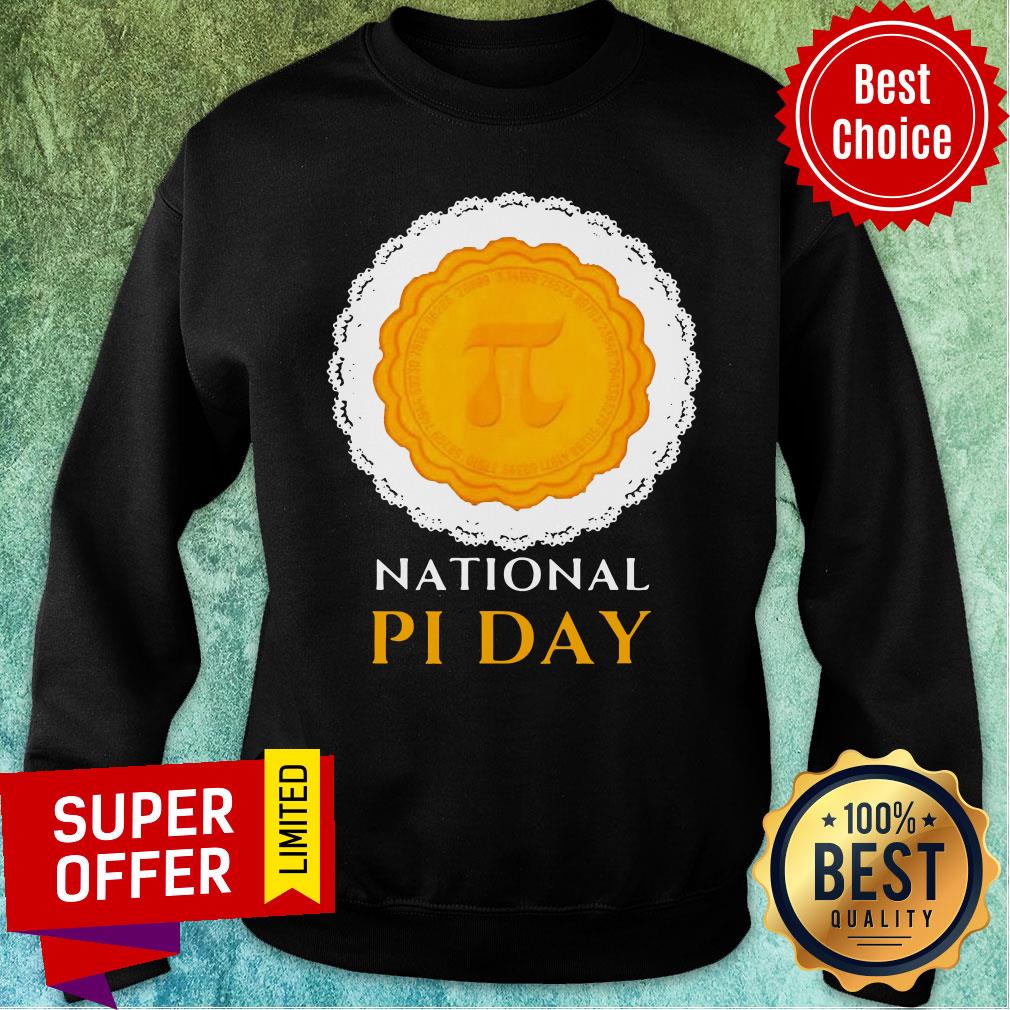 Awesome National PI Day 3.14.2021 Pie Casual Novelty Gift Pullover Shirt - Image 4