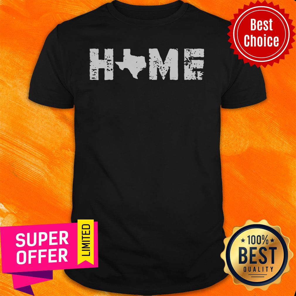 Official Texas Is My Home Native Texan Shirt