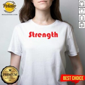 Alternative view of Funny Strength Shirt