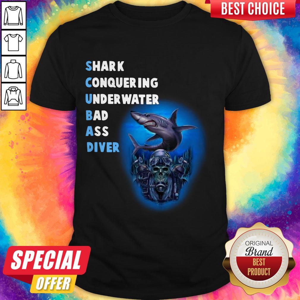 Quality Scuba Shark Conquering Underwater Badass Diver Shirt