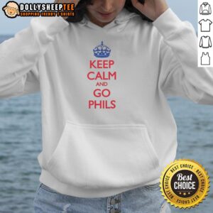Alternative view of Good Philadelphia Phillies Keep Calm And Go Phils Crown T-Shirt