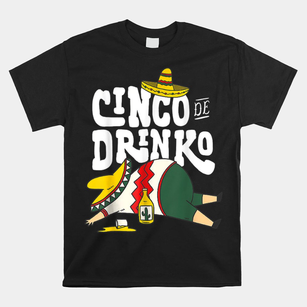 Cinco Drinko De Mayo Fiesta Squad Mexican Party 5 De Mayo Shirt - Image 4