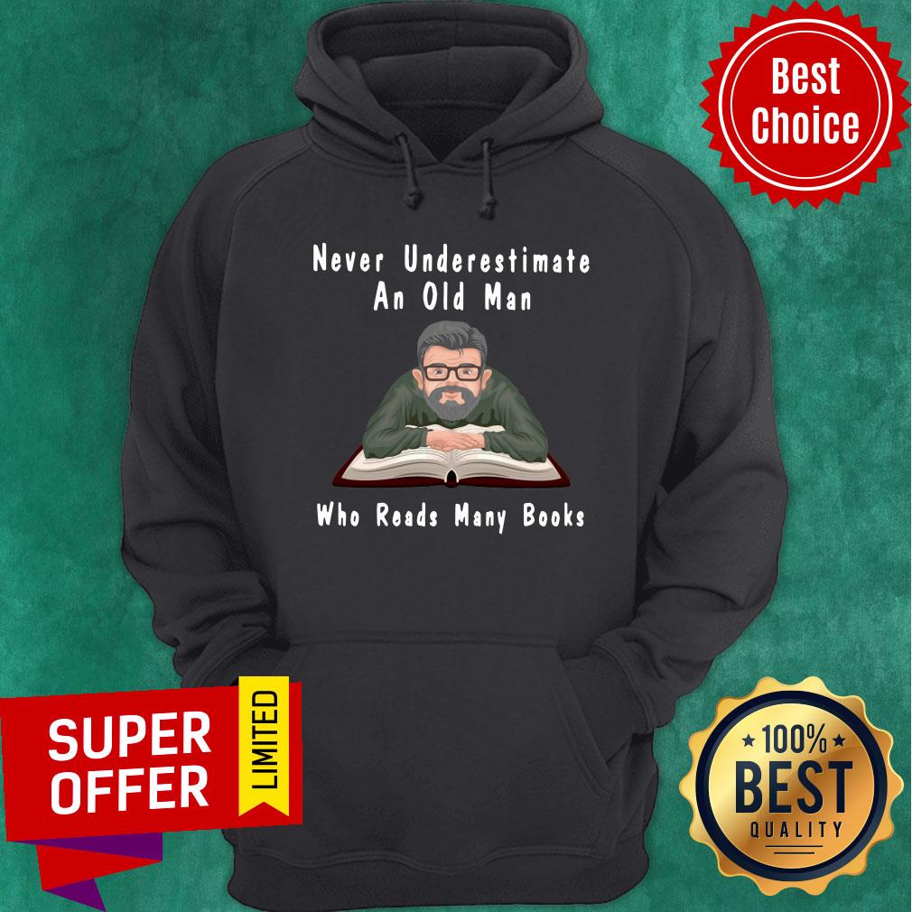 Never Underestimate An Old Man Who Reads Many Books Shirt - Image 5