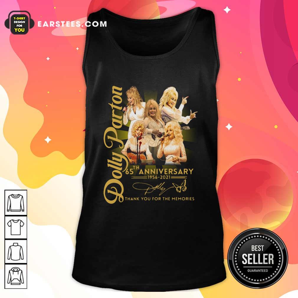 Good Dolly Parton 65th Anniversary 1956 2021 Thank You For The Memories Signature Shirt - Image 4