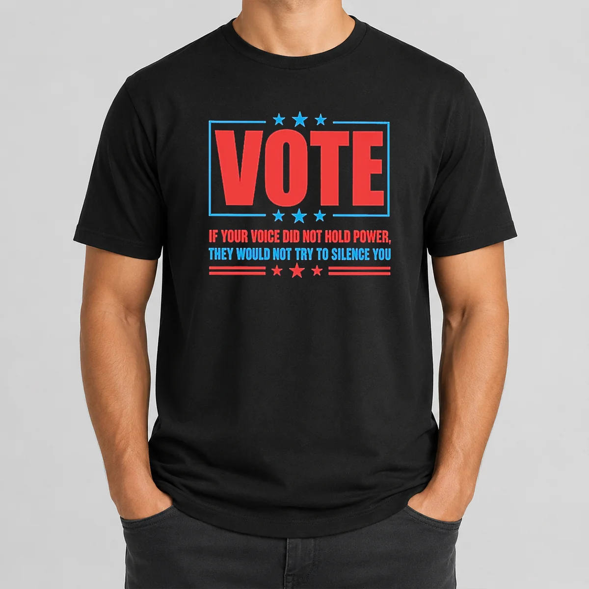 Pretty Hot Vote If Your Voice Did Not Hold Power Shirt