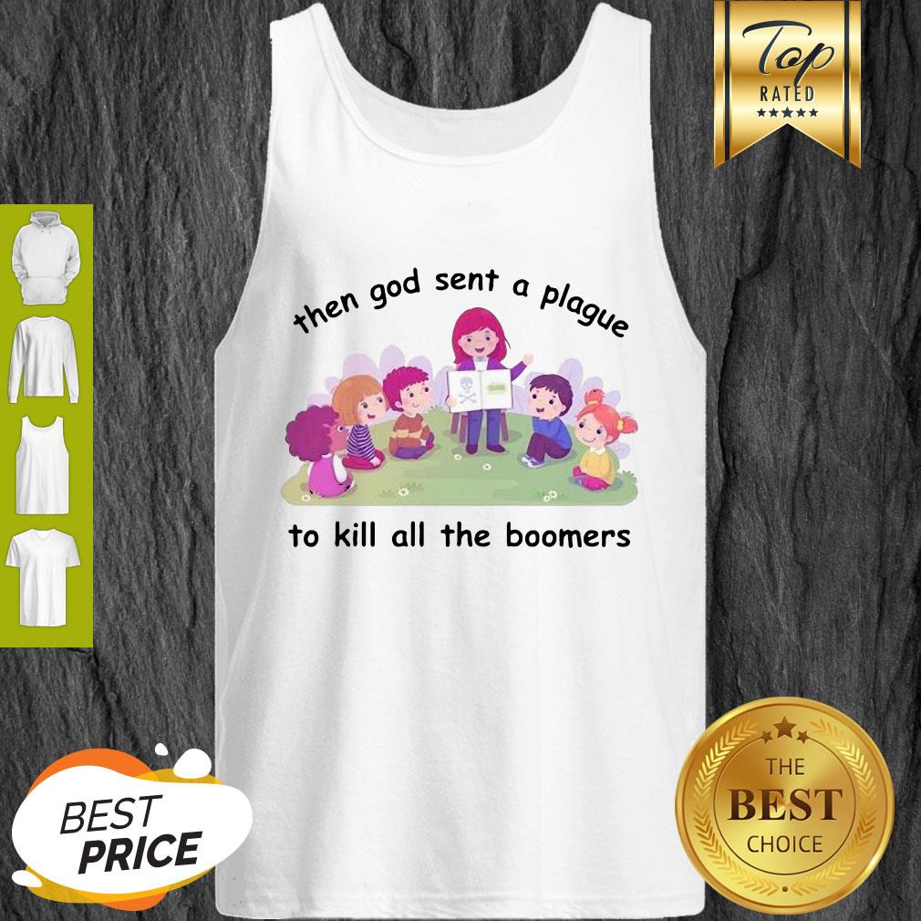 Official Then God Sent A Plague To Kill All The Bombers Shirt - Image 4