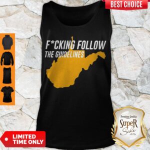 Alternative view of Fucking Follow The Guidelines Shirt