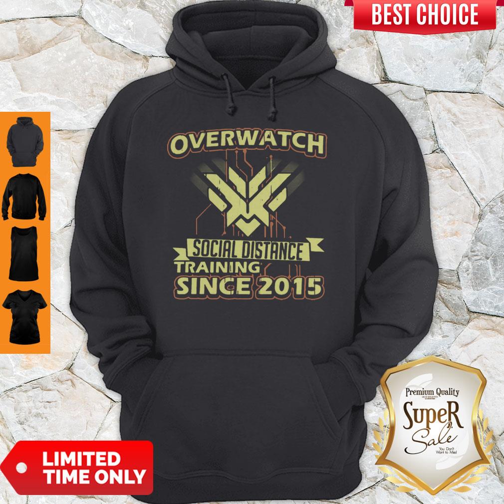 Good Overwatch Social Distance Training Since 2015 Shirt - Image 2