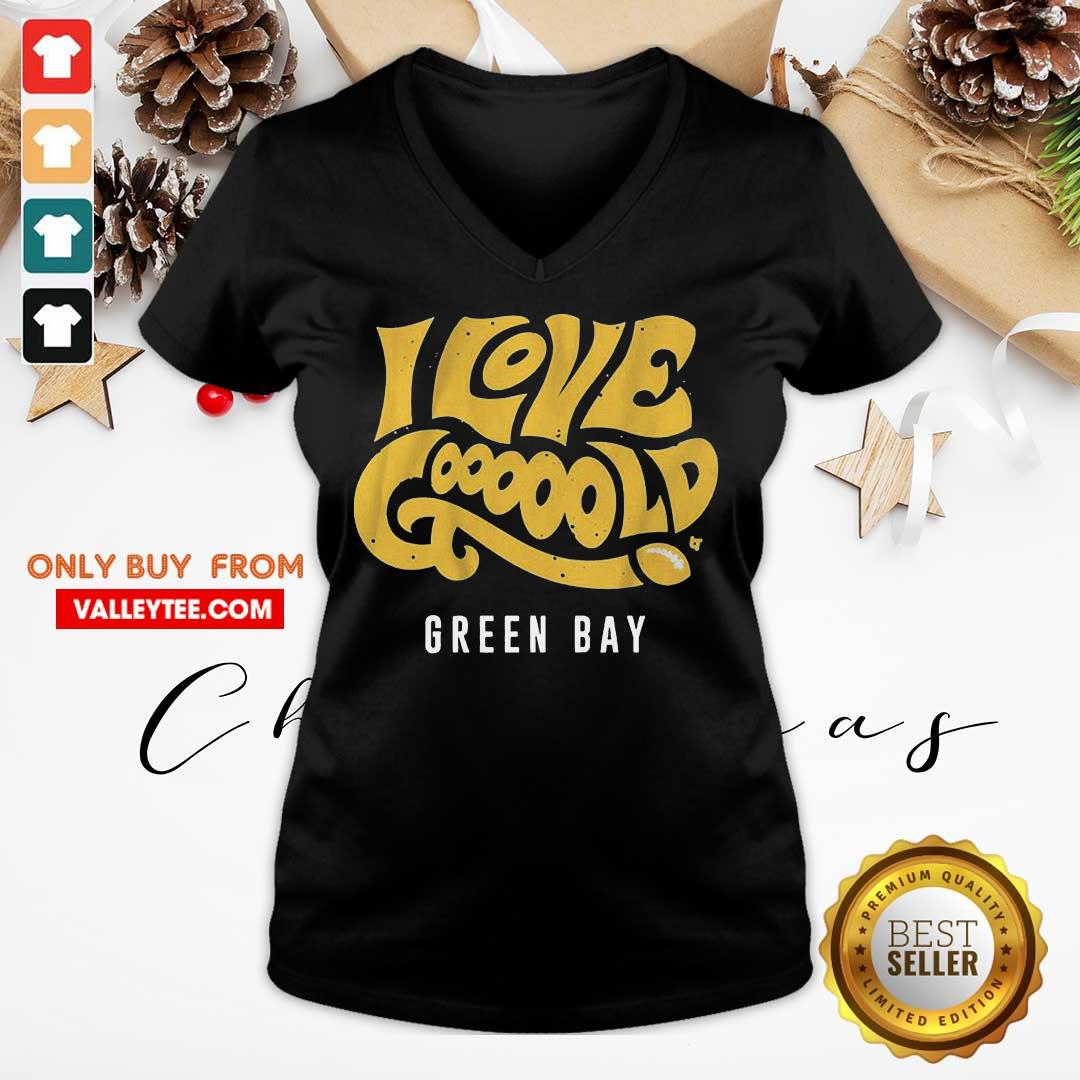 Beautiful I Love Goooold Green Bay Packers Shirt - Image 3
