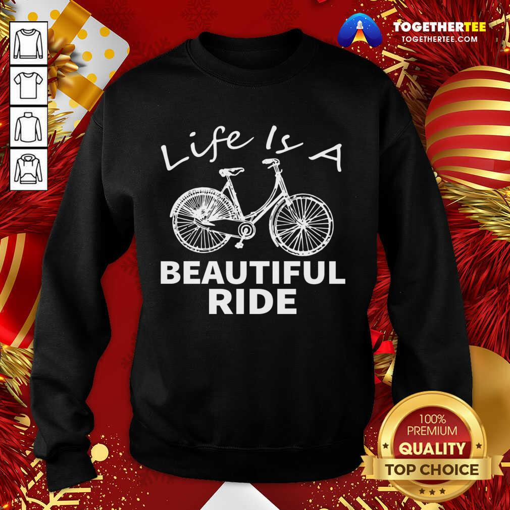 Top Life Is A Beautiful Ride Shirt - Image 4