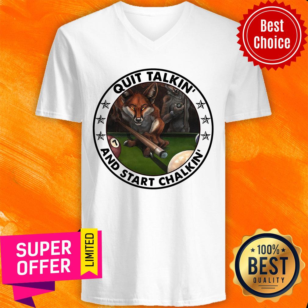 Awesome Billiard Fox Start Quit Talkin And Chalking Shirt - Image 2