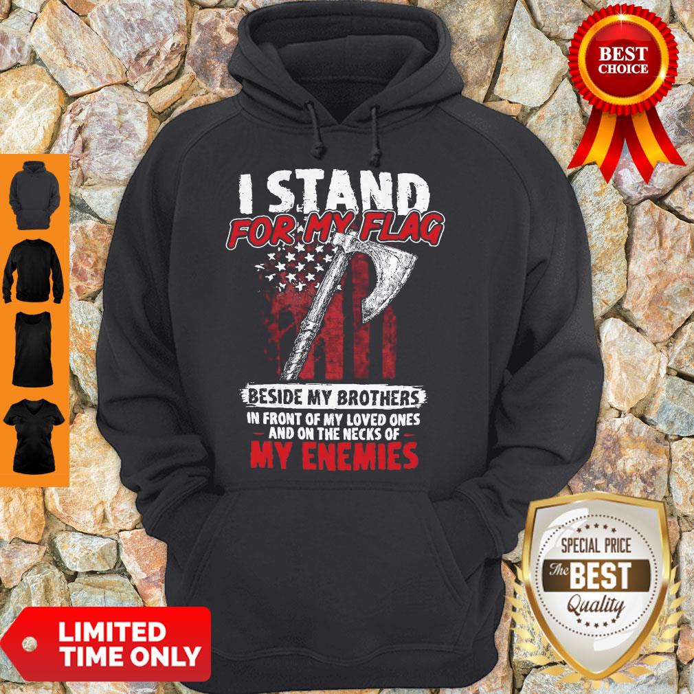 Good I Stand For My Flag Shirt - Image 2