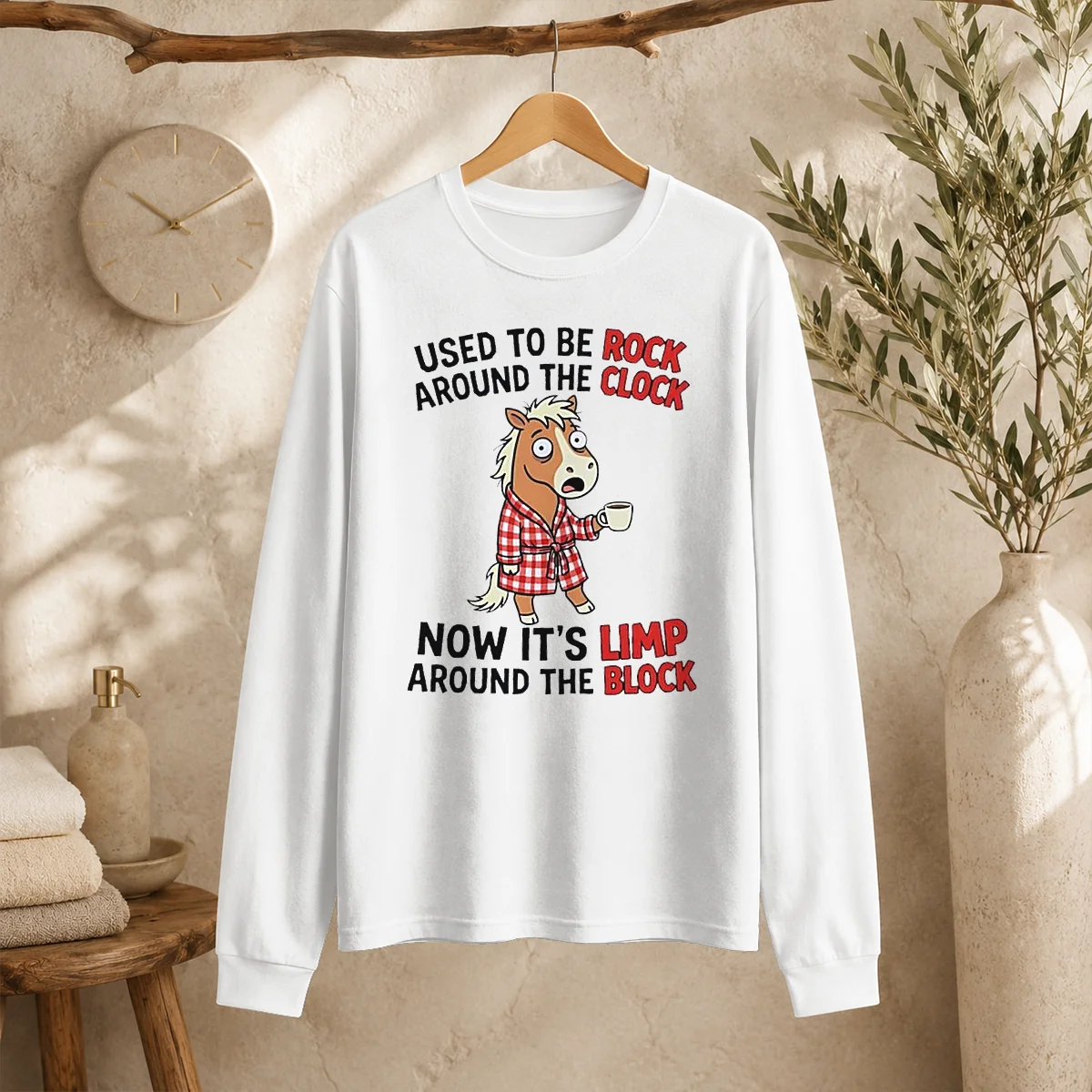 Original Horse Used To Be Rock Around The Clock Now It's Limp Around The Block Shirt - Image 6