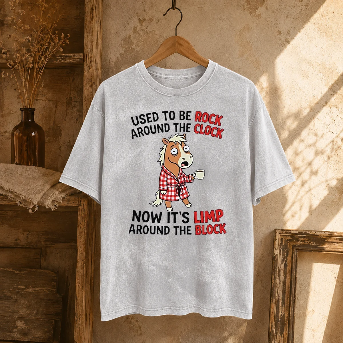 Original Horse Used To Be Rock Around The Clock Now It's Limp Around The Block Shirt - Image 8
