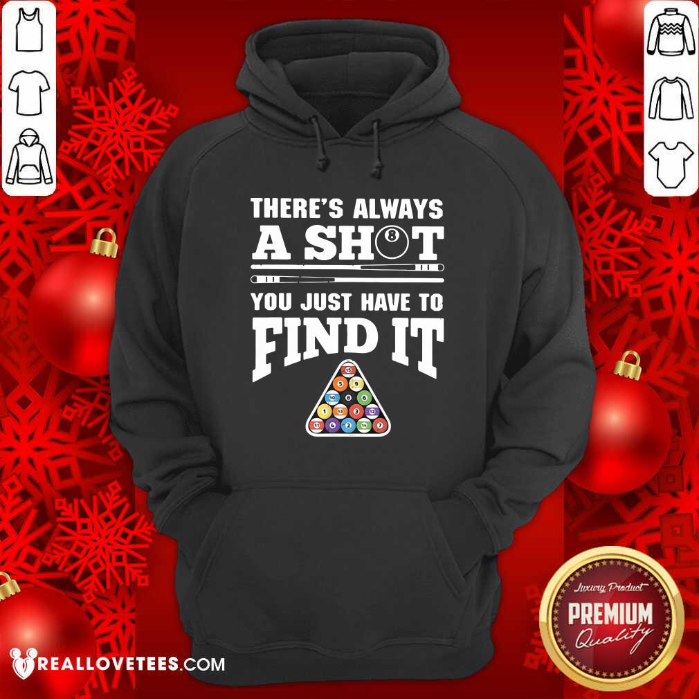 Lovely There’s Always A Shit Billiard You Just Have To Find It Science Chemistry Shirt - Image 4
