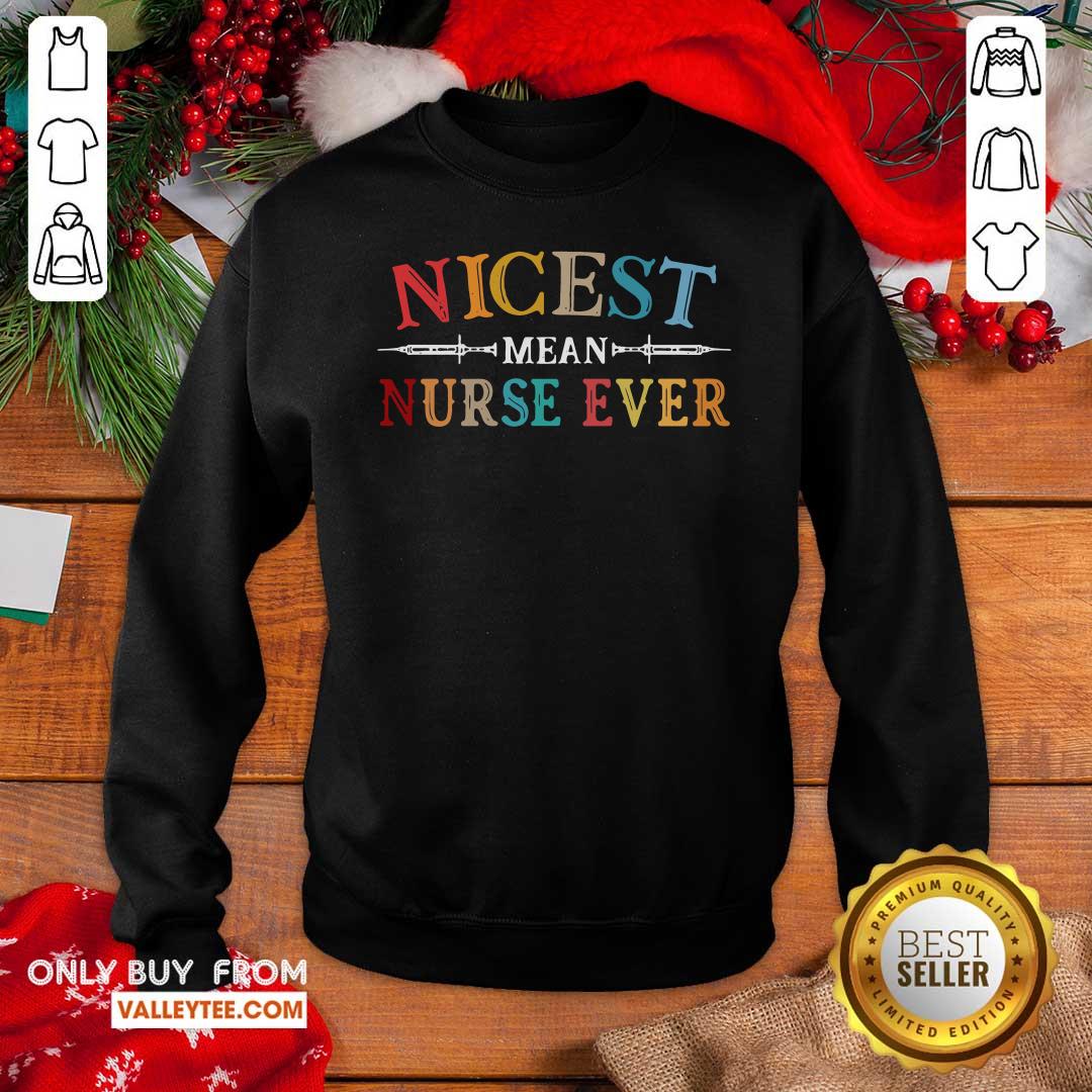 Lovely Nicest Mean Nurse Ever Vintage Shirt - Image 3