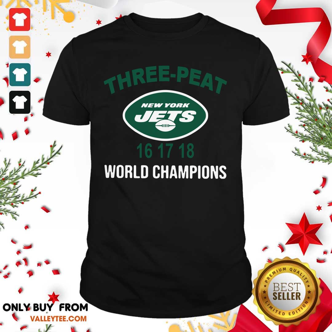 Luxury Three peat New York Jets 16 17 18 World Champions Shirt