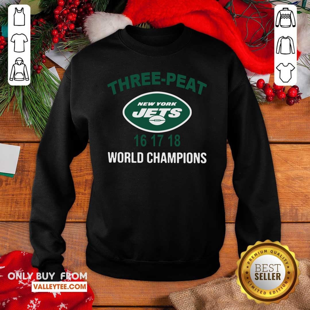 Luxury Three peat New York Jets 16 17 18 World Champions Shirt - Image 2
