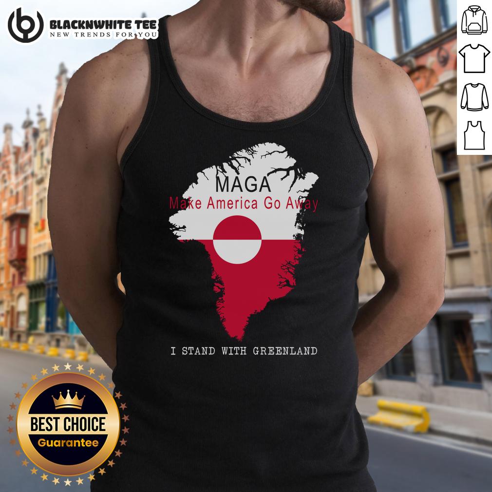 Nice Maga Make America Go Away Greenland Map T-Shirt - Image 4